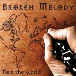 Broken Melody : Face the World